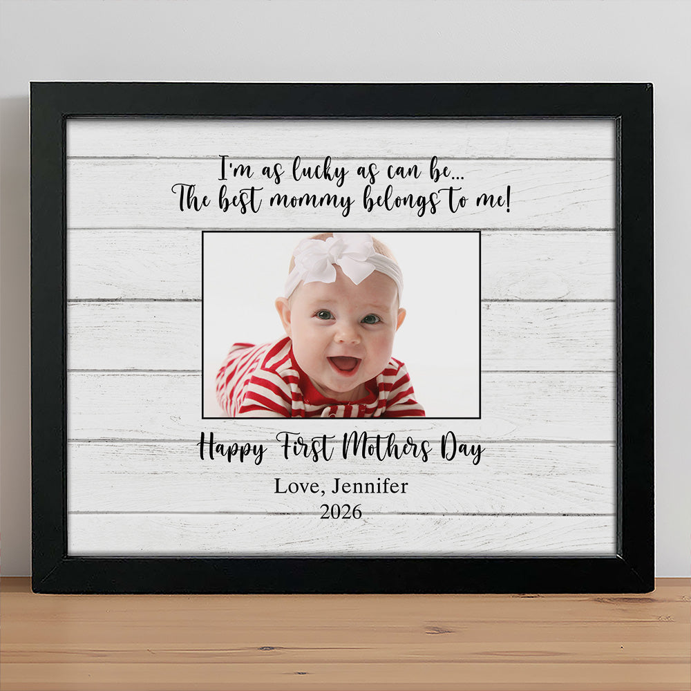 Custom Photo The Best Mommy Belongs To Me Picture Frame - Personalized First Mother’s Day Gift for Mom TH10 169267