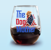 The Dogmother, Dogfather With 250th USA Anniversary Personalized Wine Glass HO82 901216