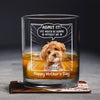 Custom Photo Life Would Be Boring Without Me Dog Cat Print Rock Glass New Version HA75 892240