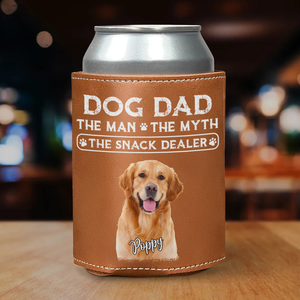 Custom Photo Dog Dad The Man The Myth The Snack Dealer Dog Leather Can Cooler Holder Gift For Dog Lovers HO82 894104