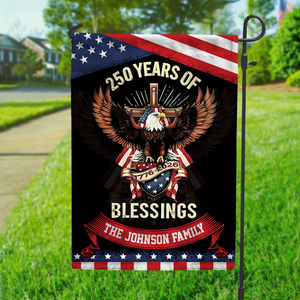 Custom Family Name 250 Years Of Blessings Garden Flag Patriotic Decor CH07 910040