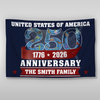 Custom Family Name United States Of America 250th Anniversary House Flag LM32 897957