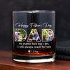 Custom Photo Happy Father's Day No Matter How Big We Get Dog Whiskey Glass HO82 893886