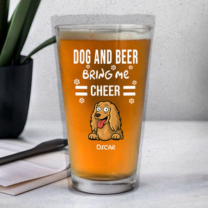 Personalized Funny Dog And Beer Bring Me Cheer Beer Glass LM32 893381