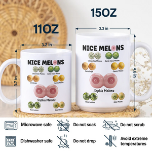 Custom Name Nice Melon White Mug Valentine's Day Funny Gift for Wife Girlfriend from Husband Naughty Gift for Her CH07 910106