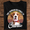 Custom Photo This Human Belongs To Dog & Cat Personalized Retro Dark Shirt CH07 896010
