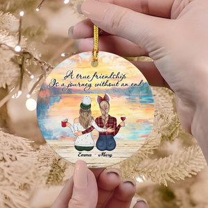 A True Friendship Is A Journey Without An End Personalized Ceramic Ornament For Besties, Friends HA75 897446