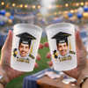 Custom Photo I Did It Class Of 2026 Graduation Cups For Party CH07 911220