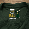 Personalized Proud Dad Proud Mom of a Graduate Back Neck Shirt LM32 899419