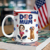 Custom Dog Mom & 3D Dog US Flag Personalized 3D Inflated Effect Printed Mug HA75 920566