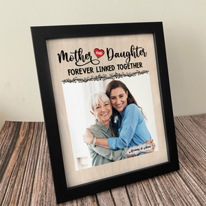 Custom Photo Mom And Daughter Forever Linked Together Personalized Picture Frame CH07 895306