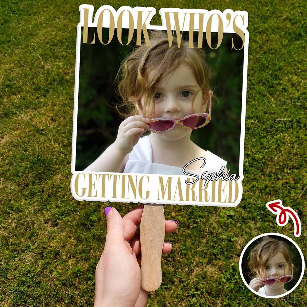 Custom Photo Look Who's Getting Married Face Fan - Bachelorette Gift LM32 669595