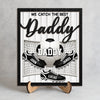 Personalized We Caught The Best Dad 2-Layered Wooden Plaque LM32 899977