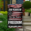Custom Family Name We The People 250 Years USA Garden Flag HA75 920574