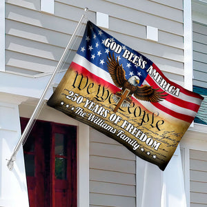 Personalized God Bless America 250 Years Of Freedom Banner House Flag HO82 900900