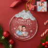 Custom Couple Photo Life Would Be Boring Without Me Metal Top Glass Ornament HO82 894700