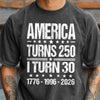 Personalized America Turns 250 1776-2026 Anniversary Comfort Shirt - Patriotic Gift For Family TH10 170075