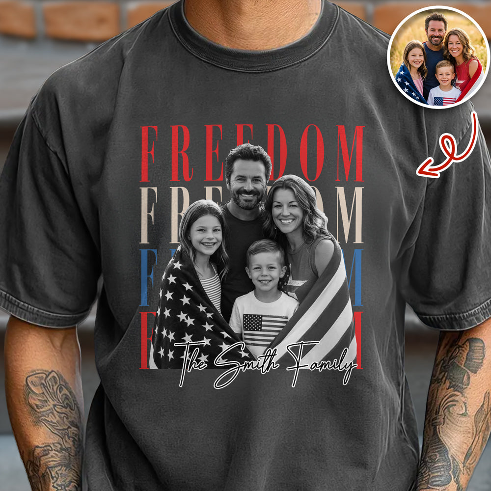 Custom Photo Freedom 250th Anniversary Comfort Shirt HO82 902730