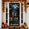 Personalized Welcome, Foolish Mortals Gothic Skeleton Family Halloween Door Cover CH07 180202