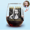 Custom Photo Look Who's Getting Married Wine Glass - Personalized Bachelorette Gift HO82 903200