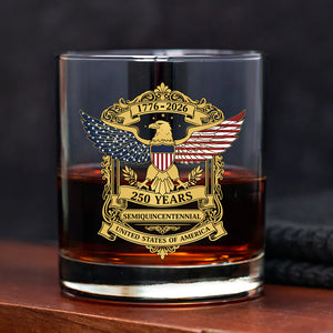 Honoring 250 Years Of Liberty America 250Th Anniversary Whiskey Glass CH07 910280