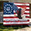 Personalized 250 Years of Freedom Flag | 1776–2026 Eagle Betsy Ross Yard Sign HO82 900944