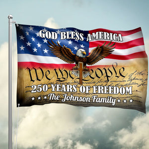 Personalized God Bless America 250 Years Of Freedom Banner House Flag HO82 900900
