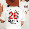 Custom Name Senior Class Of 2026 Graduation Back Front Shirt HA75 920490