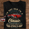 Custom Car Photo I'm Not Old I'm Classic Dark Shirt For Car Lovers CH07 896306