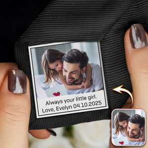 Custom Photo Always Your Little Girl Tie Patch For Men Father of the Bride HA75 897900