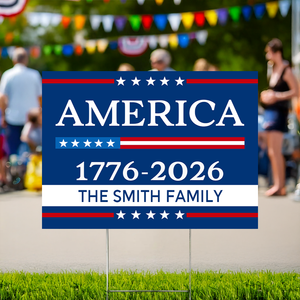 Custom Family Name America 1776 - 2026 Garden Yard Sign TH10 896549