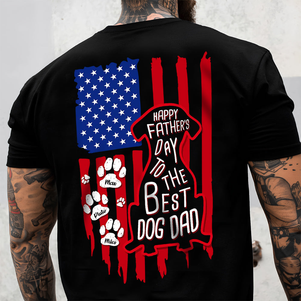 Custom Name Happy Father's Day To Best Dog Dad Flag Back Comfort Shirt HA75 921598