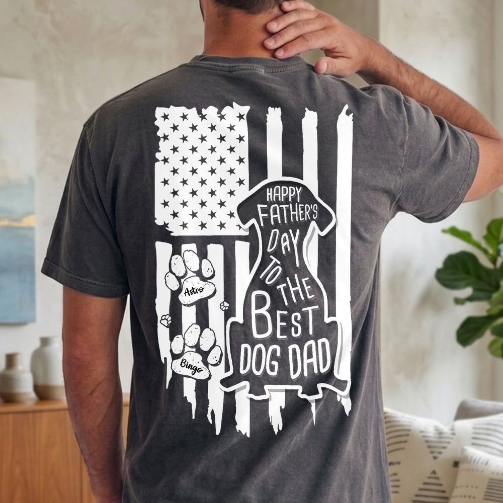 Custom Name Happy Father's Day To Best Dog Dad Flag Back Comfort Shirt HA75 921598