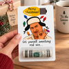 Get Yourself Something Real Nice - Merry Christmas Cousin Money Holder Card LM32 670155