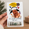 Get Yourself Something Real Nice - Merry Christmas Cousin Money Holder Card LM32 670155