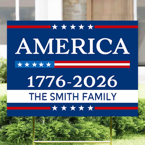 Custom Family Name America 1776 - 2026 Garden Yard Sign TH10 896549