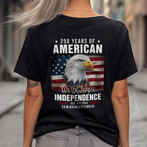 We The People 250 Years Of America Freedom Backside Shirt LM32 895219