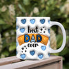 GeckoCustom Best Dad Ever Father's Day 3DInflated Mug DM01 890913