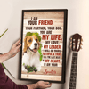 GeckoCustom Custom Dog Photo I am Your Dog Poster Canvas Picture Frame CH07 895198