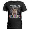 GeckoCustom Custom Photo Congrats On Being Our Cat Servant Shirt N304 889706 Women Tee / Black Color / S