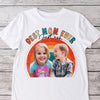GeckoCustom Custom Photo Custom Photo Best Mom Ever Just Ask Family Bright Shirt N304 890246