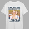 GeckoCustom Custom Photo Like Mother Like Daughter Family Shirt N304 890301 Premium Tee (Favorite) / P Light Blue / S