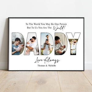 GeckoCustom Custom Photo To Us You Are The World Dad Poster Canvas Picture Frame DM01 890963