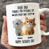GeckoCustom Dad Mom Thanks For Picking Up My Poop And Stuff Personalized White Mug Gift For Cat Lovers CH07 895240