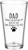 GeckoCustom Dad Thanks for Putting up with My, Funny Beer Glass Gifts for Dad Men Husband Him Christmas Father’S Day Birthday from Daughter Son Kids Wife, Novelty Fathers Day Presents, 15Oz Beer Glass Transparent
