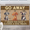 GeckoCustom Go Away Unless You Have Dog Treats Personalized Doormat Funny Gift For Dog Lovers CH07 895254