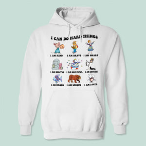 GeckoCustom I Can Do Hard Things Bright Teacher - Believe In Yourself Shirt CH07 891842 Pullover Hoodie / Sand Colour / S
