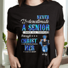 GeckoCustom Never Underestimate A Senior Graduation Shirt, Back To School Gift HN590 HA75 891890