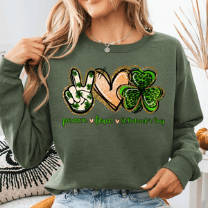 GeckoCustom Peace Love St. Patrick's Day Irish Shirt HO82 893406 Sweatshirt (Favorite) / military / S