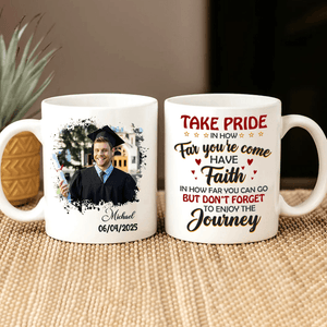 GeckoCustom Take Pride Congrats Grad Graduation mug, Upload Photo HN590